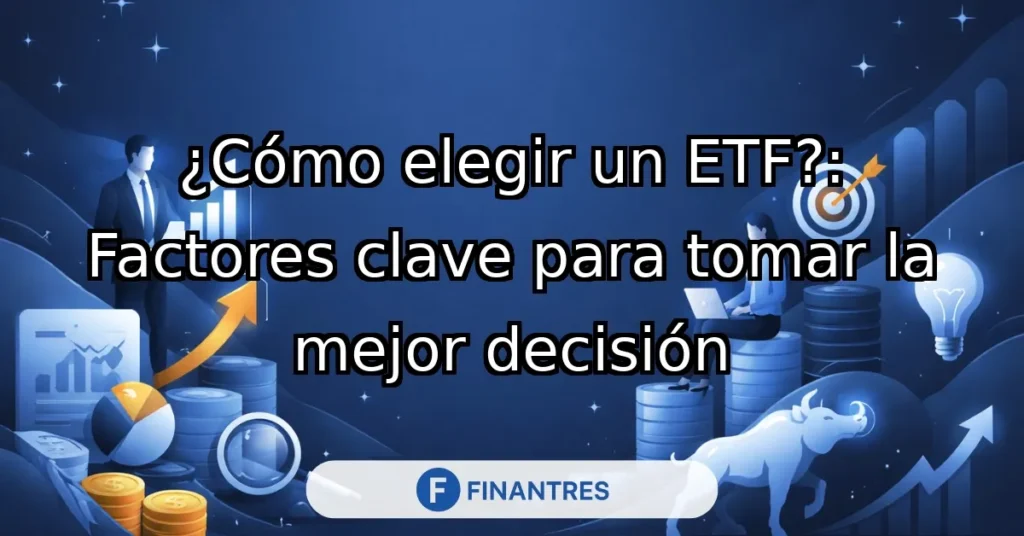 como elegir un etf