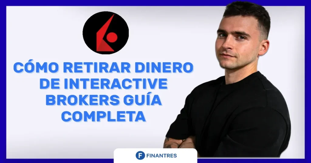 como retirar dinero interactive brokers