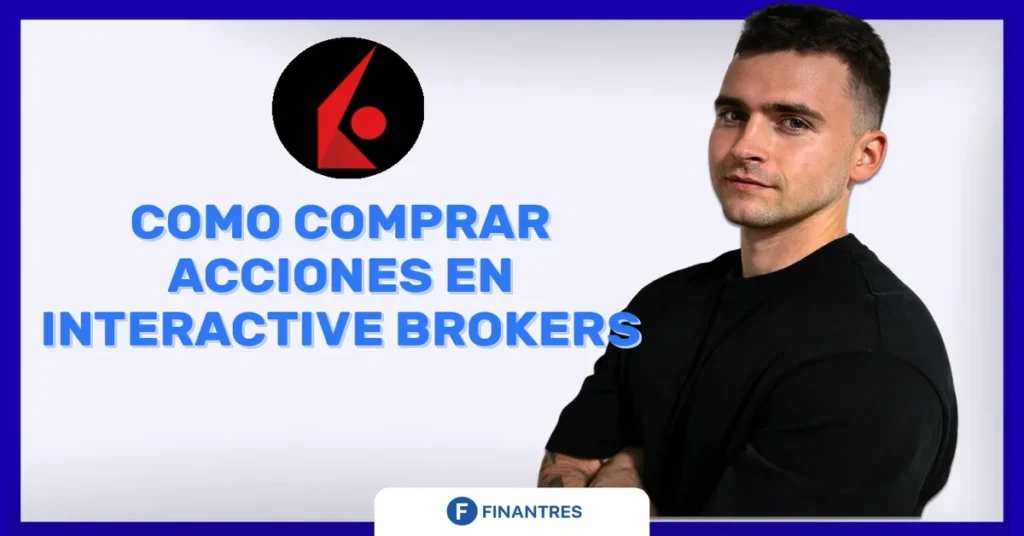 comprar acciones interactive brokers