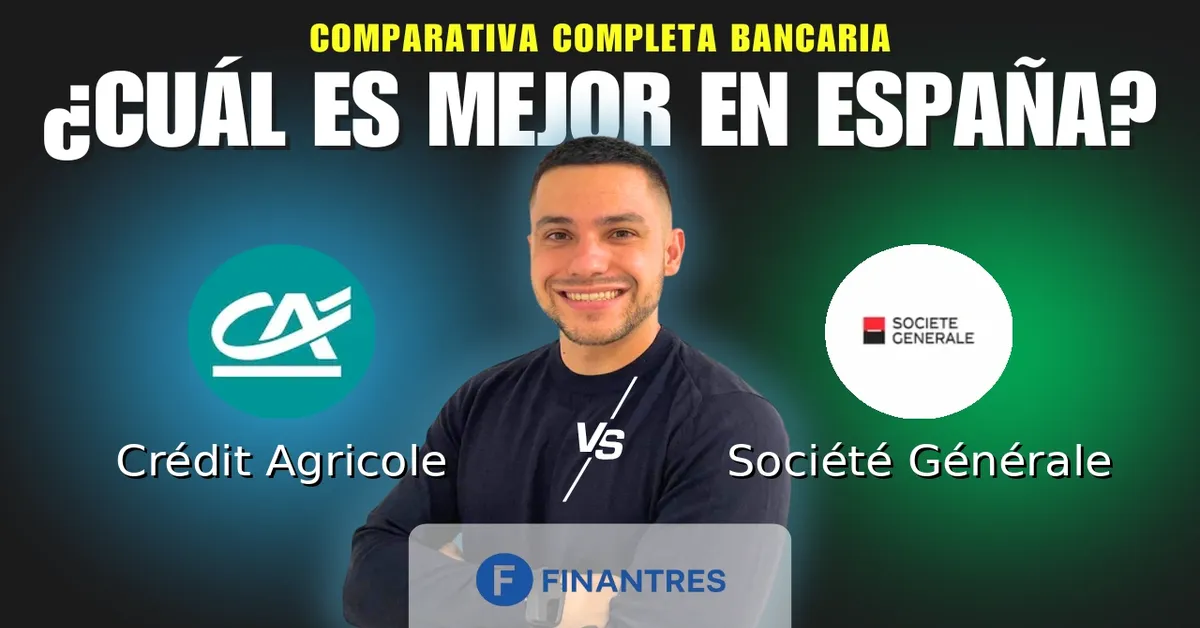 Comparativa Crédit Agricole vs Société Générale
