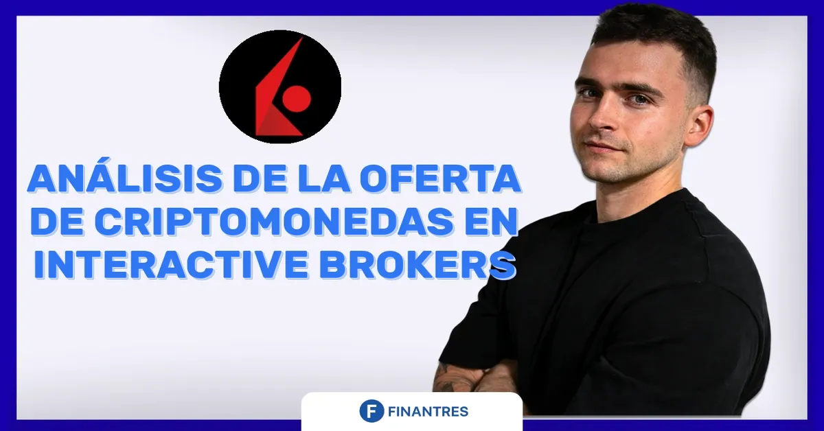 Análisis de la oferta de Criptomonedas en Interactive Brokers