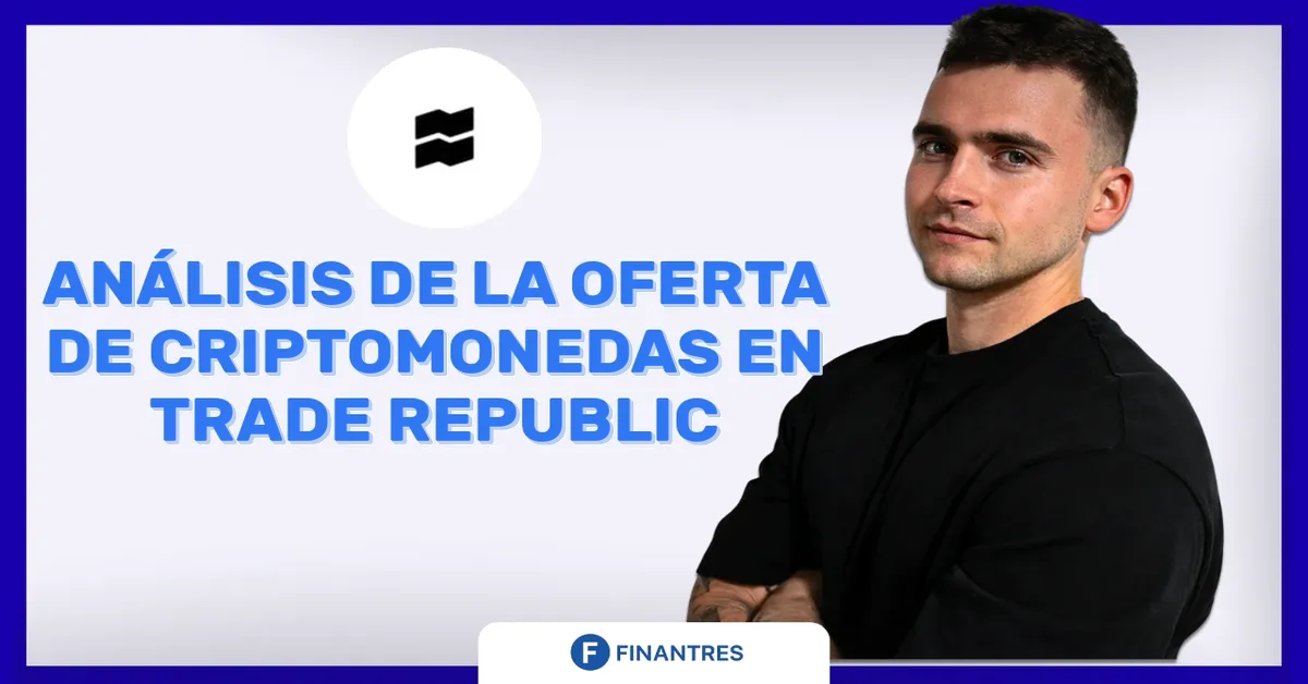 Análisis de la oferta de Criptomonedas en Trade Republic