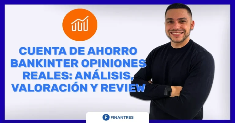 Cuenta de ahorro Bankinter opiniones