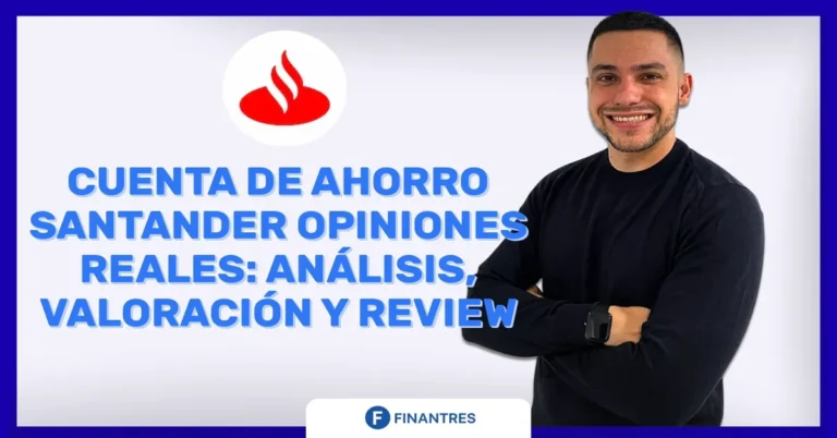 Cuenta de ahorro Santander opiniones