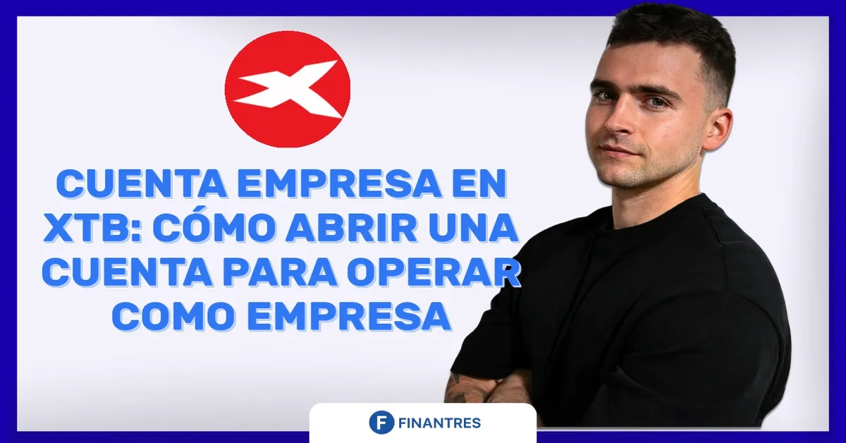 Cuenta empresa en XTB
