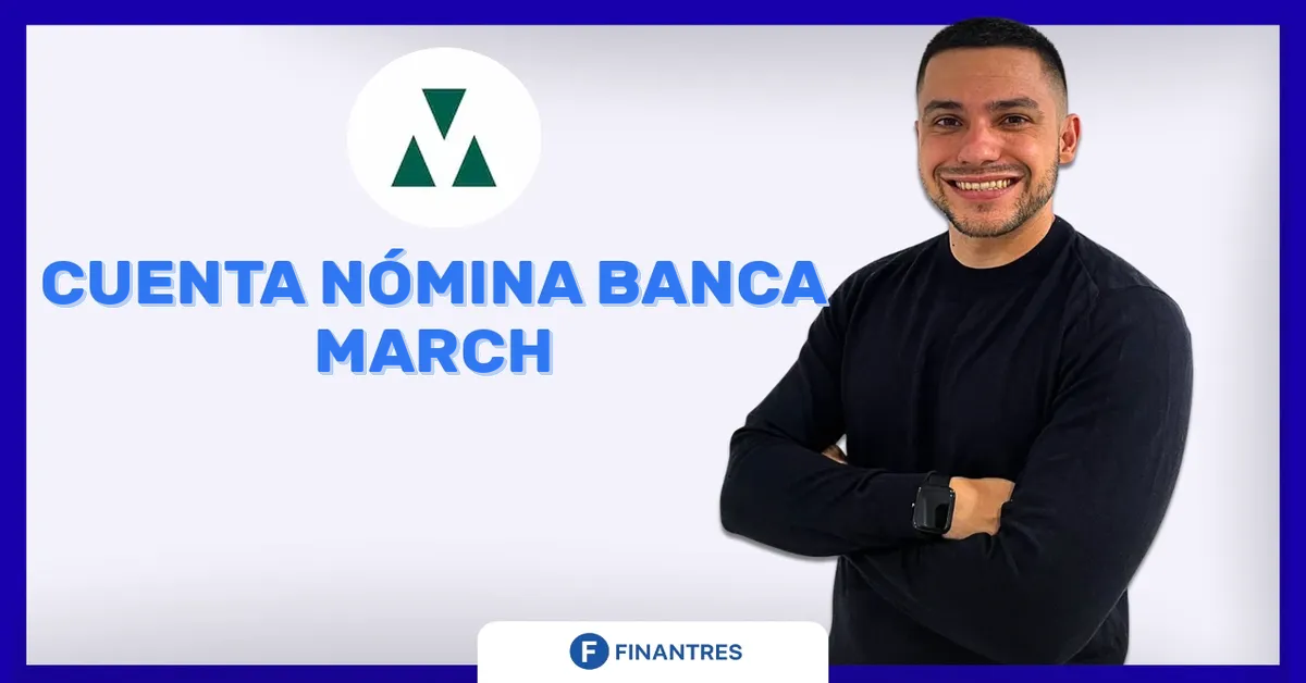 cuenta nomina banca march