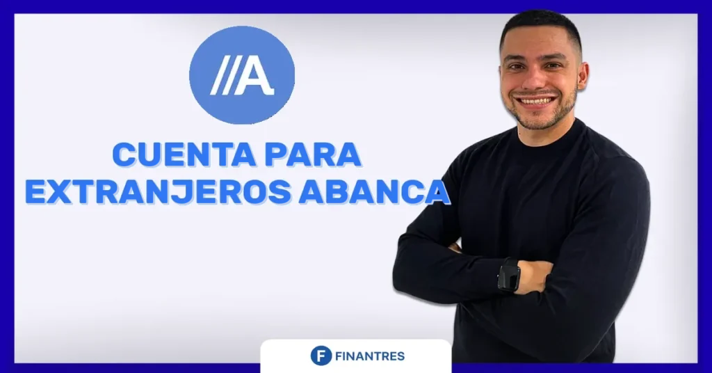 cuenta para extranjeros abanca