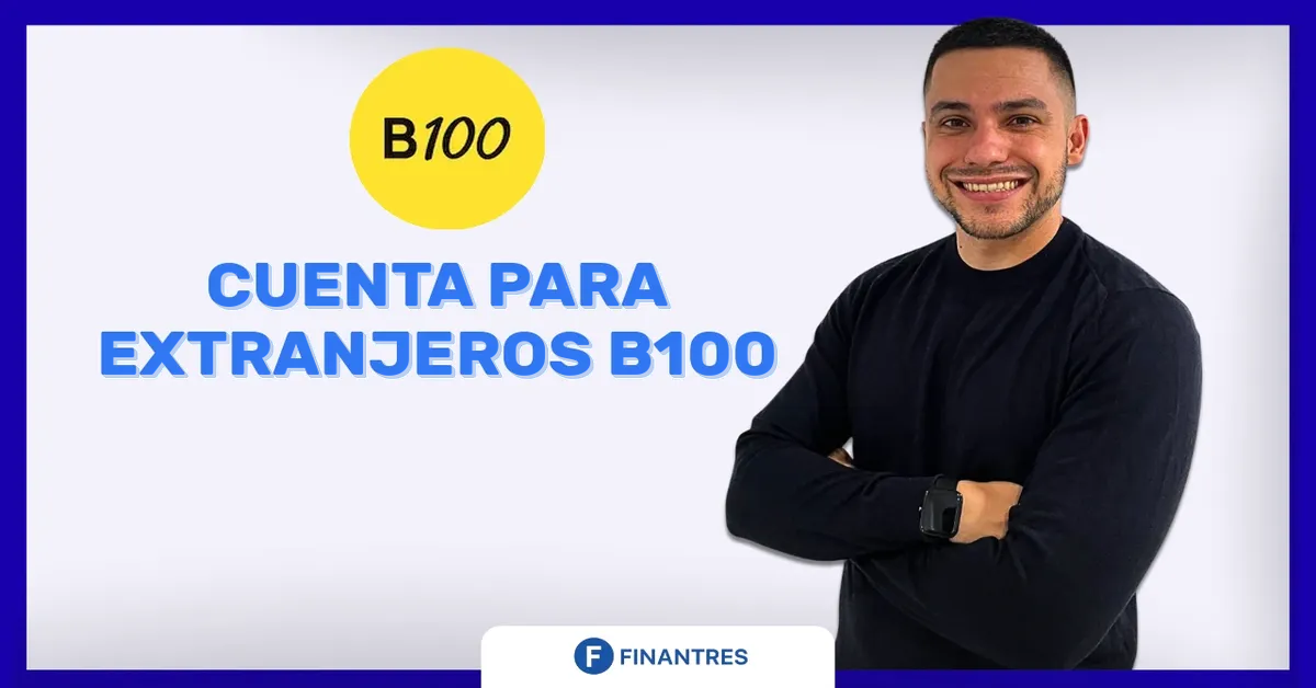 Cuenta para extranjeros B100