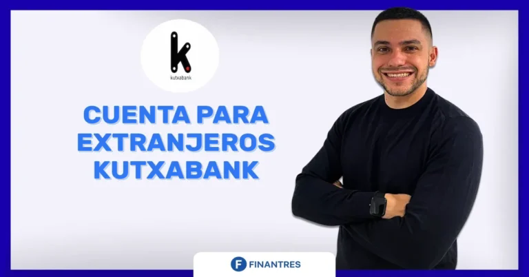 Cuenta para extranjeros Kutxabank