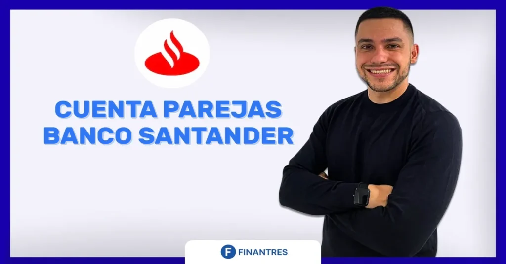 cuenta parejas banco santander