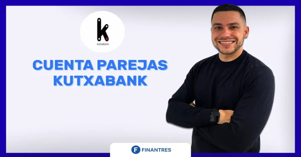 cuenta parejas kutxabank