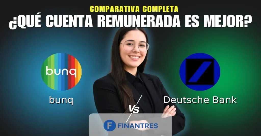 cuenta remunerada bunq vs cuenta remunerada deutsche bank