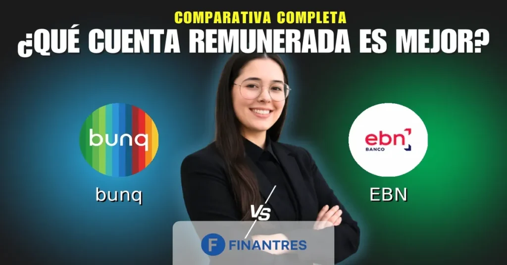 cuenta remunerada bunq vs cuenta remunerada ebn