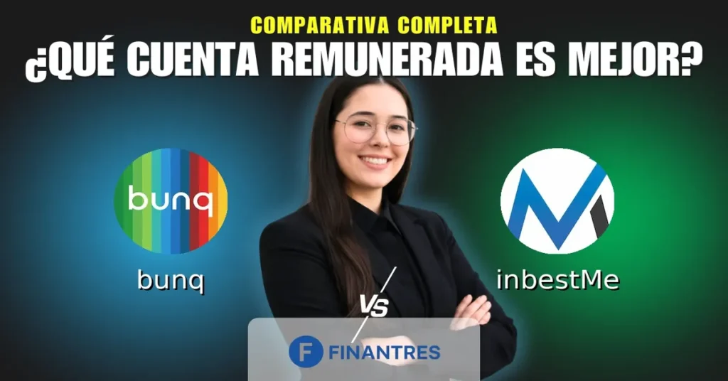 cuenta remunerada bunq vs cuenta remunerada inbestme