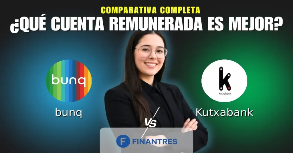 cuenta remunerada bunq vs cuenta remunerada kutxabank