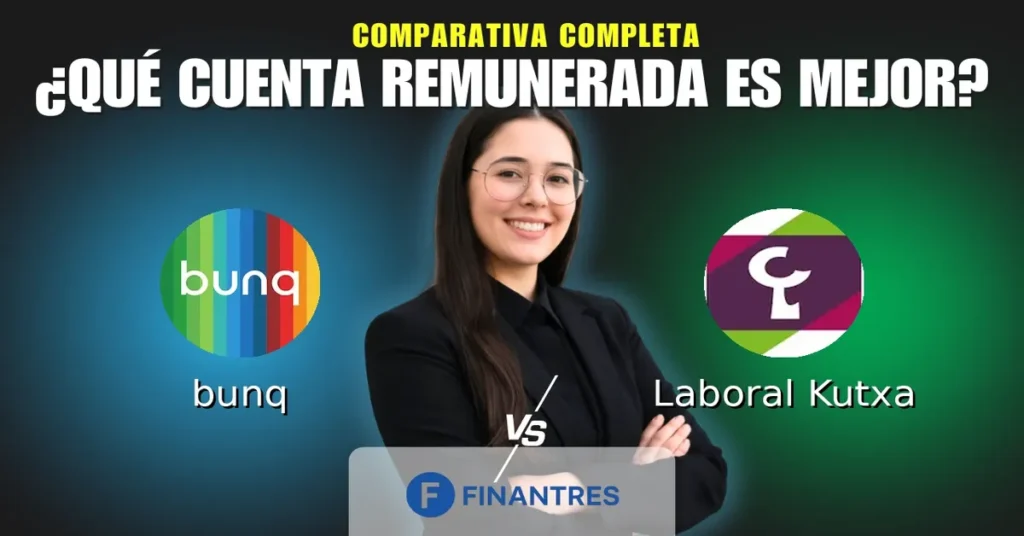 cuenta remunerada bunq vs cuenta remunerada laboral kutxa