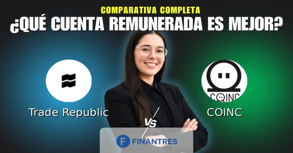 cuenta remunerada trade republic vs cuenta remunerada coinc