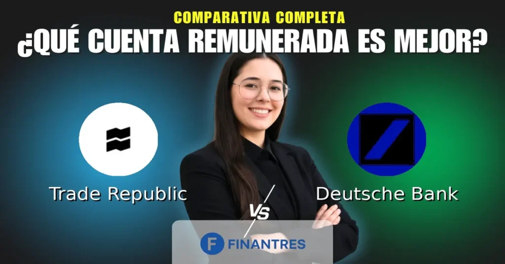cuenta remunerada trade republic vs cuenta remunerada deutsche bank