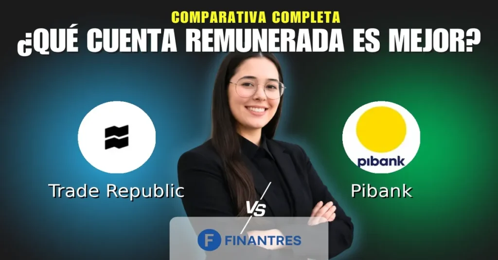 cuenta remunerada trade republic vs cuenta remunerada pibank
