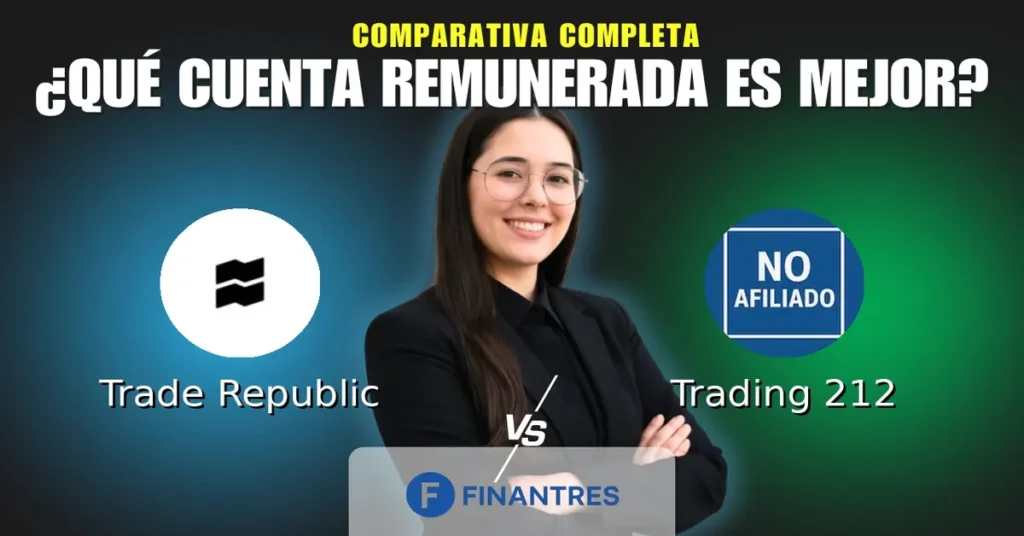 cuenta remunerada trade republic vs cuenta remunerada trading 212
