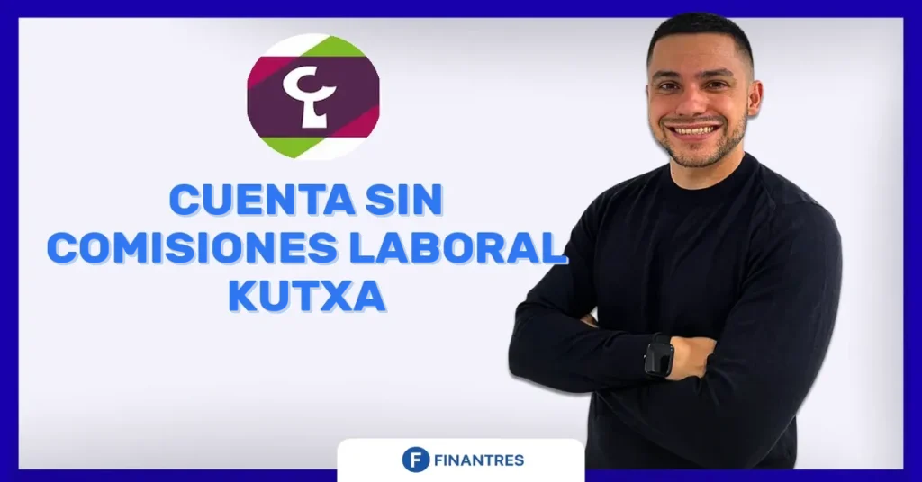 cuenta sin comisiones laboral kutxa