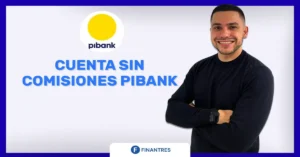 cuenta sin comisiones pibank