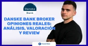 danske bank broker opiniones