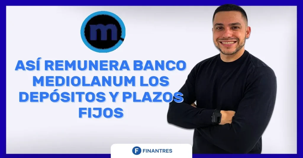 depositos plazo fijo banco mediolanum