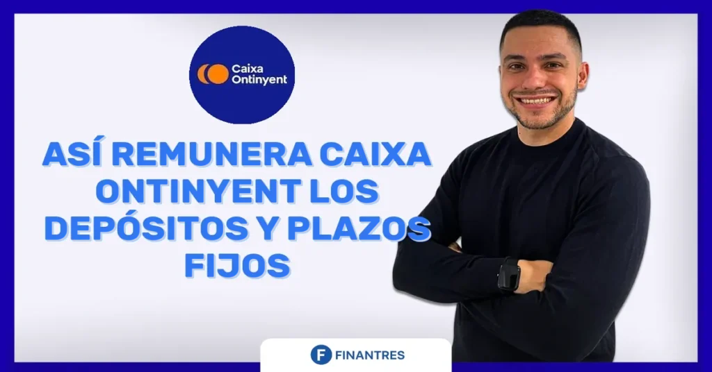 depositos plazo fijo caixa ontinyent