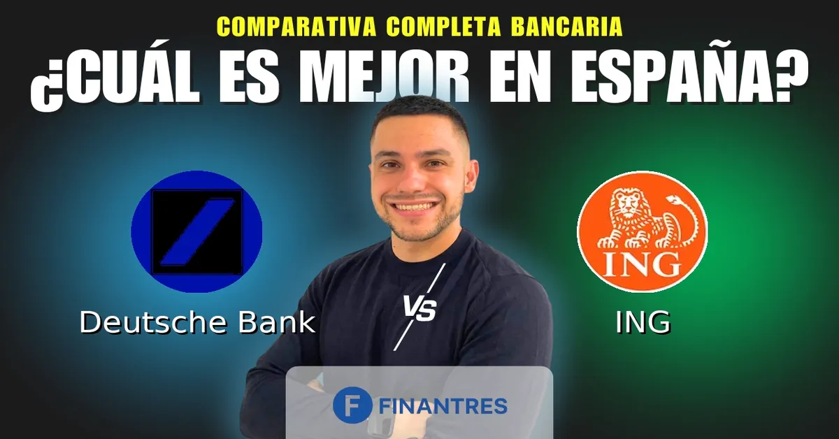 Comparativa Deutsche Bank vs ING