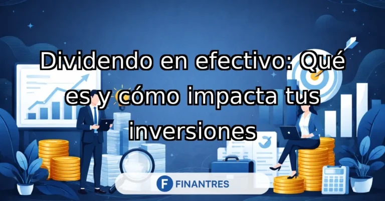 dividendo en efectivo