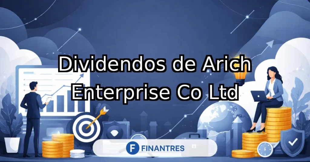 dividendos arich enterprise co