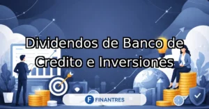 dividendos banco de credito e inversiones