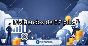 dividendos bp plc