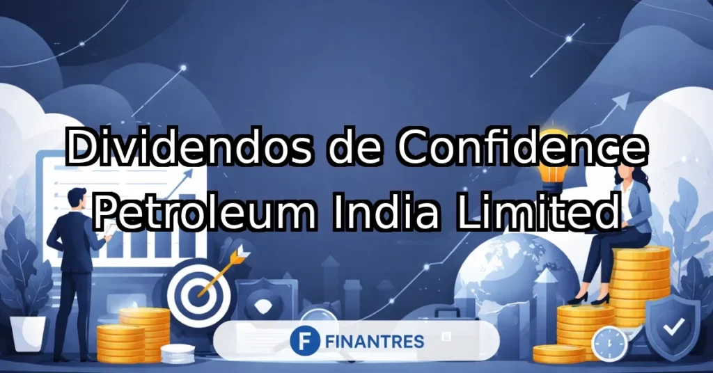 dividendos confidence petroleum india limited
