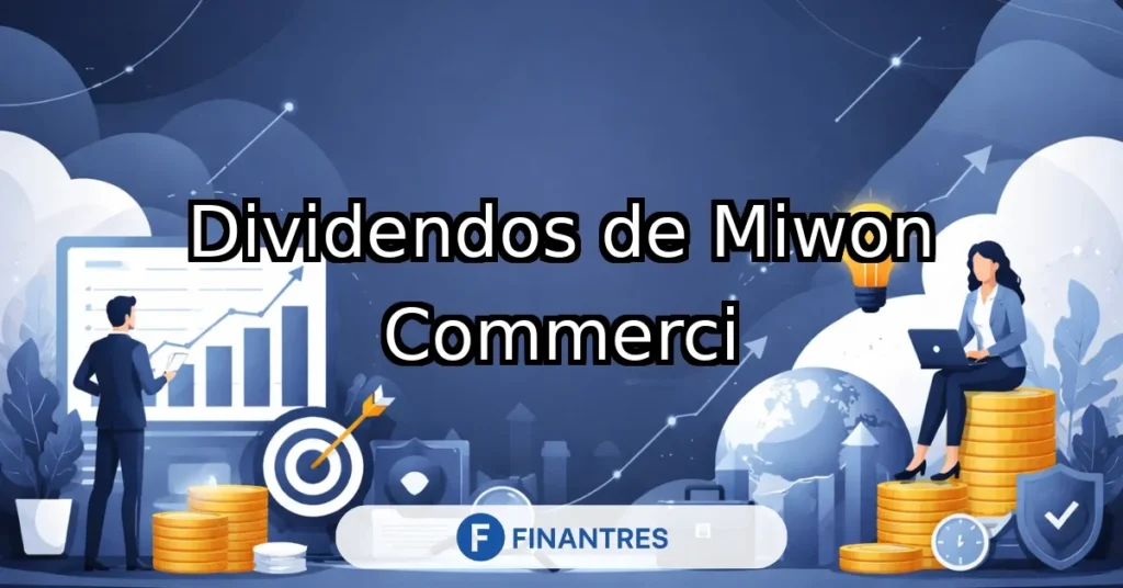 dividendos miwon commerci