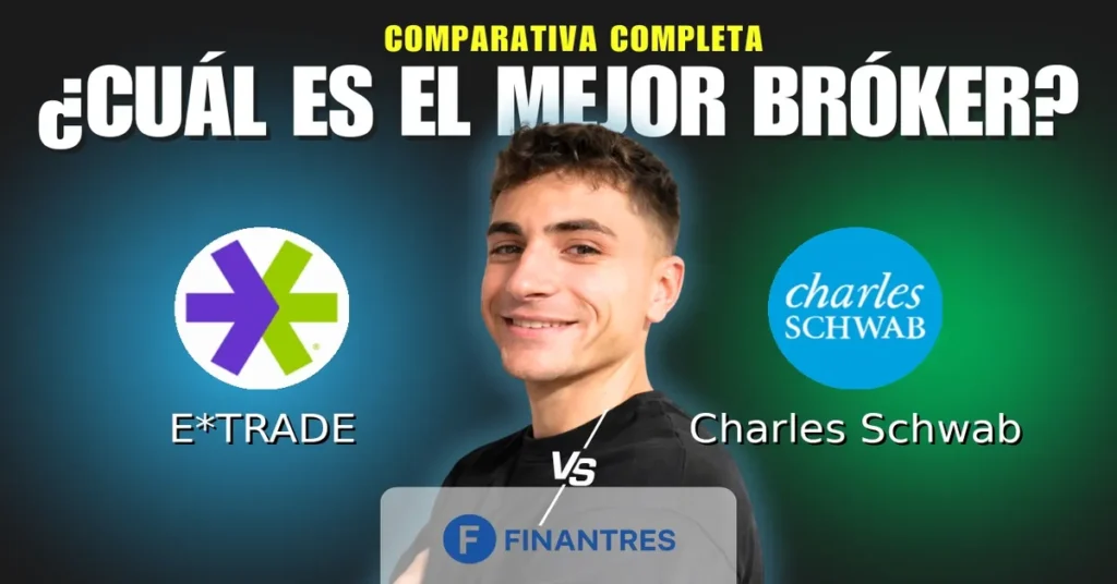 e trade vs charles schwab comparativa brokers