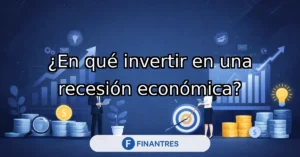 en que invertir en una recesion economica