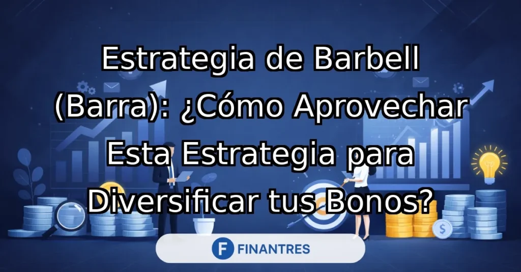 estrategia de barbell barra