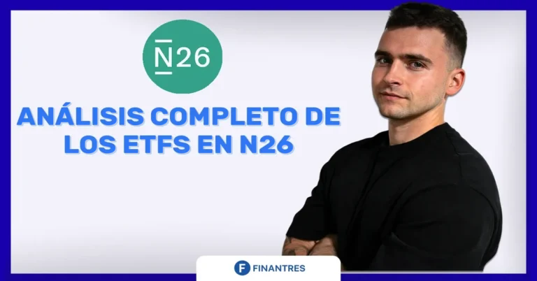 Análisis completo de los ETFs en N26