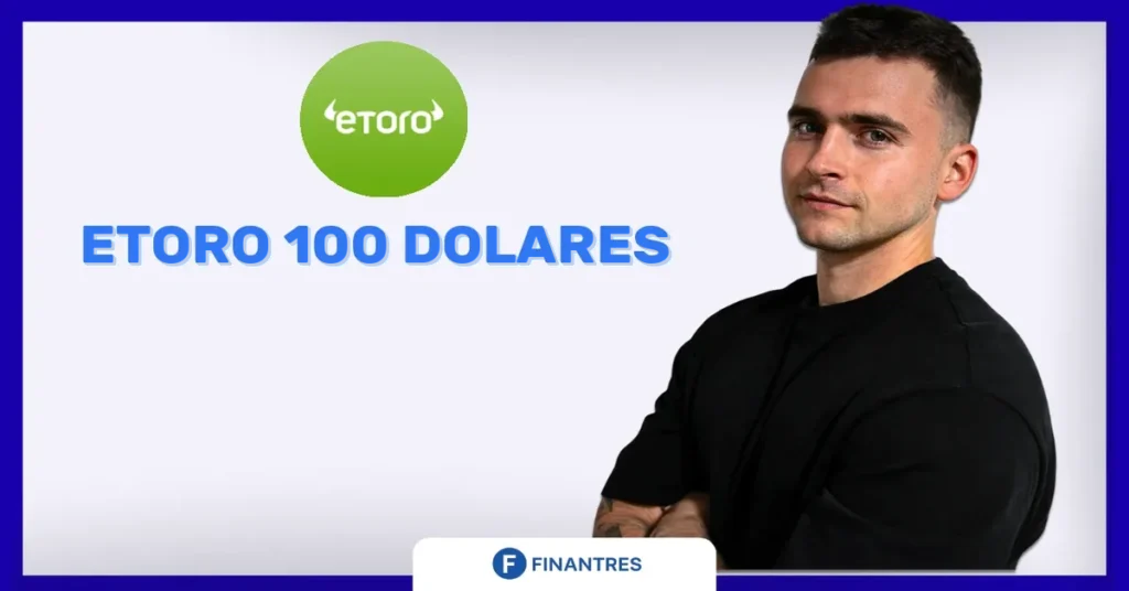 etoro 100 dolares
