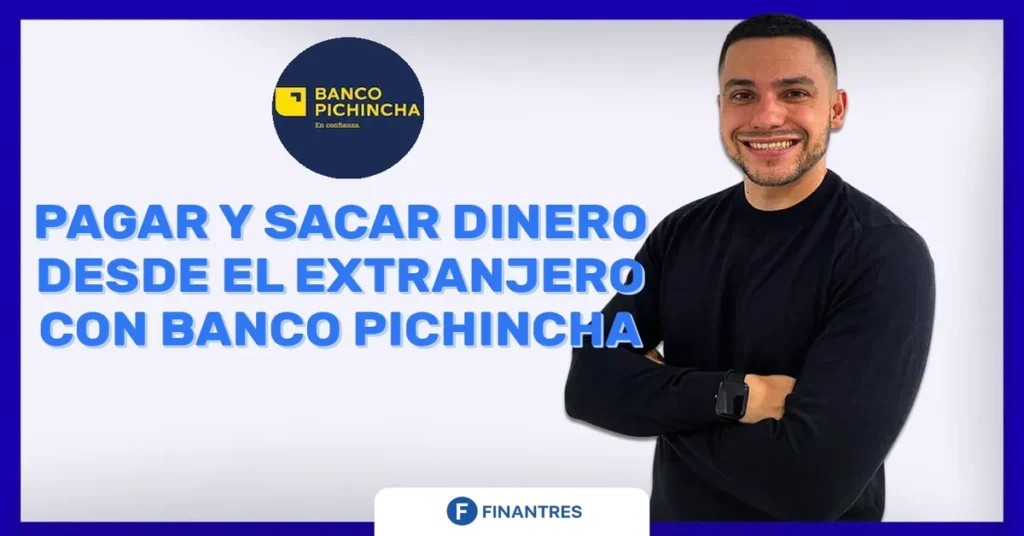 extranjero banco pichincha