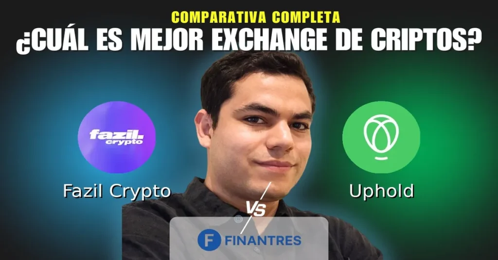fazil crypto vs uphold comparativa exchanges criptomonedas