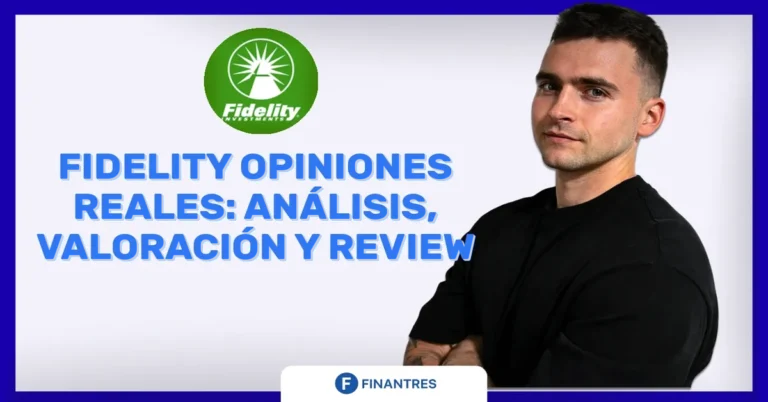 Fidelity opiniones