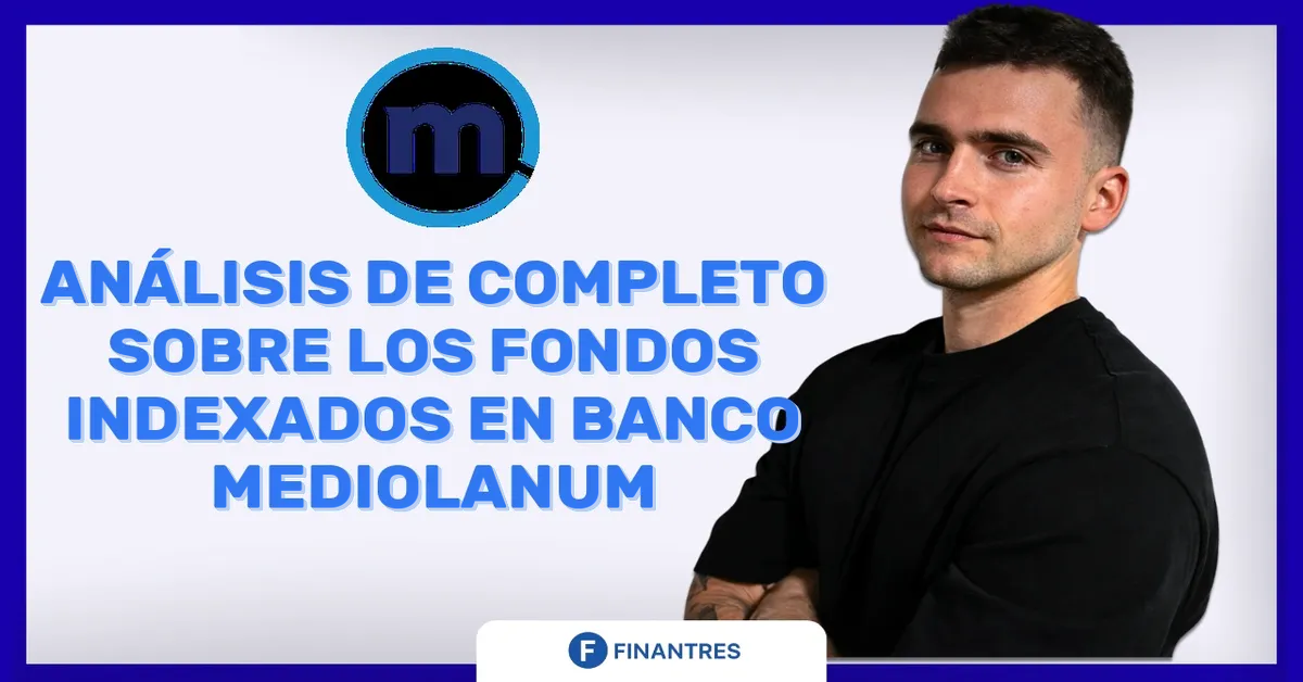 fondos indexados mediolanum