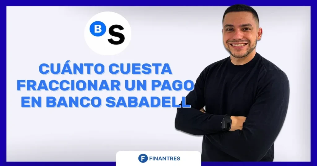 fraccionar pago sabadell intereses