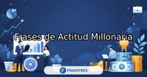 frases actitud millonaria
