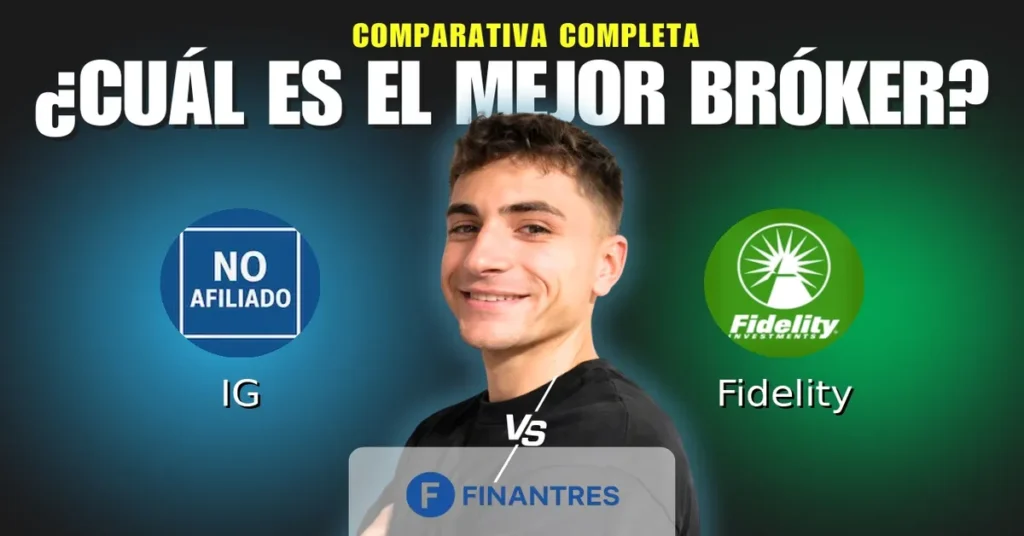 ig vs fidelity comparativa brokers