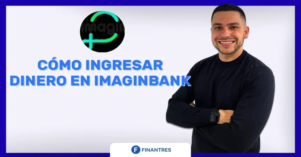 ingresar dinero imaginbank
