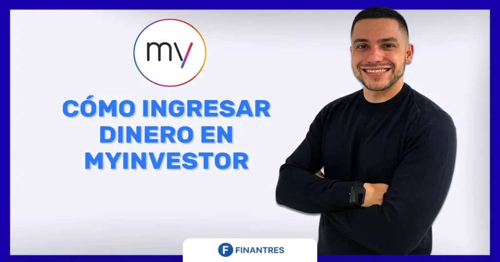 ingresar dinero myinvestor